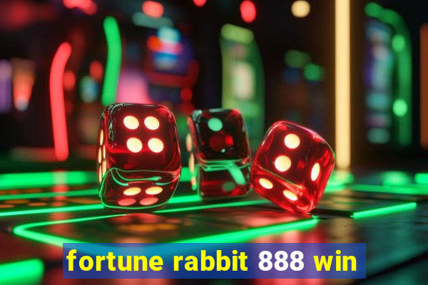 fortune rabbit 888 win