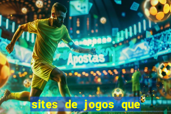 sites de jogos que pagam de verdade