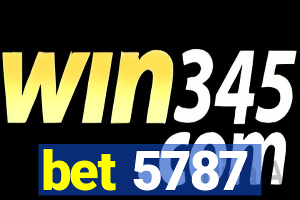 bet 5787