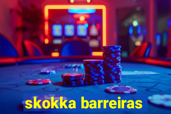 skokka barreiras