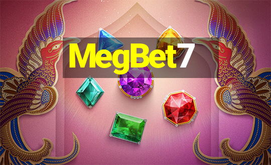 MegBet7