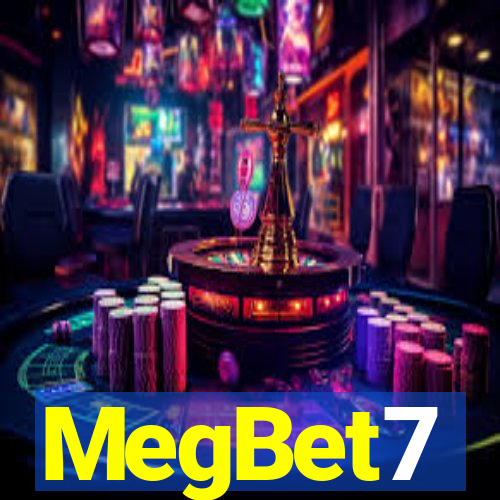 MegBet7