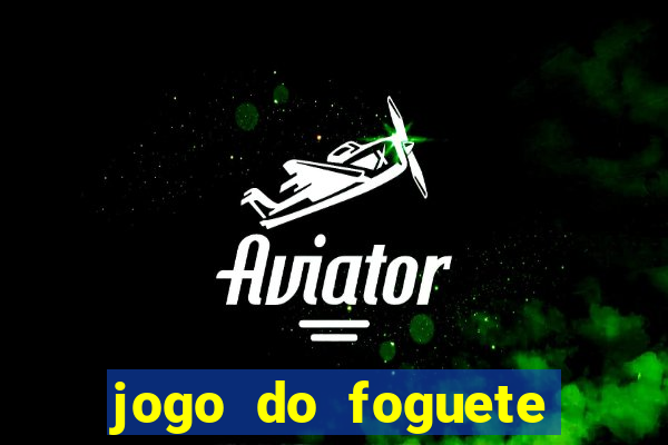 jogo do foguete que ganha dinheiro bet365