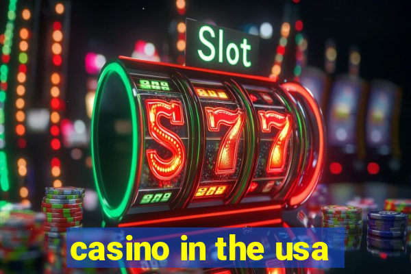 casino in the usa