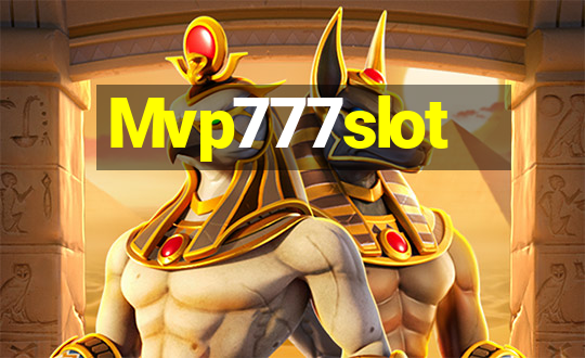 Mvp777slot