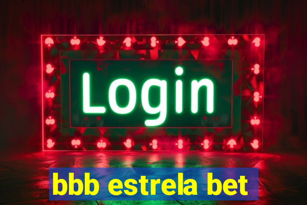 bbb estrela bet