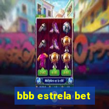 bbb estrela bet