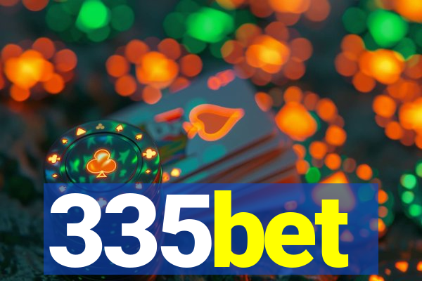 335bet