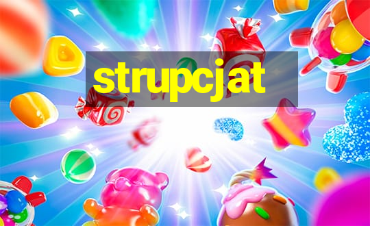 strupcjat