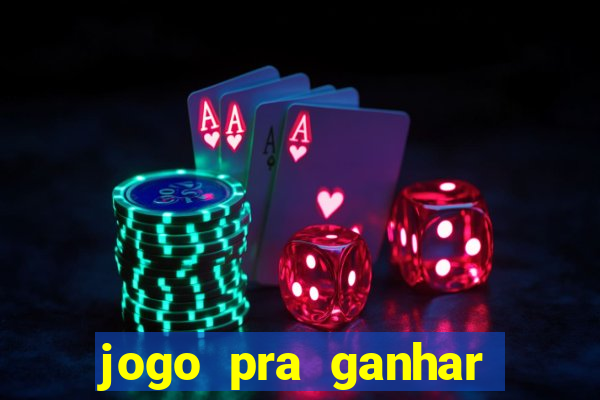 jogo pra ganhar dinheiro no pix