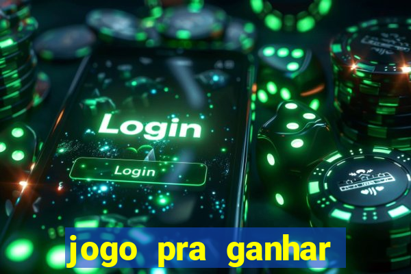 jogo pra ganhar dinheiro no pix