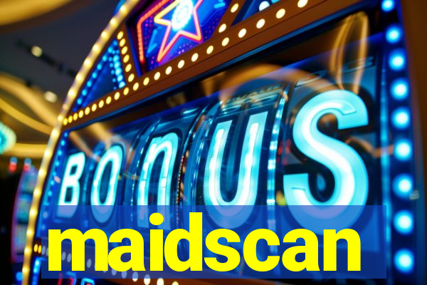 maidscan