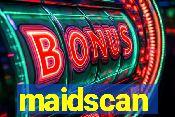 maidscan