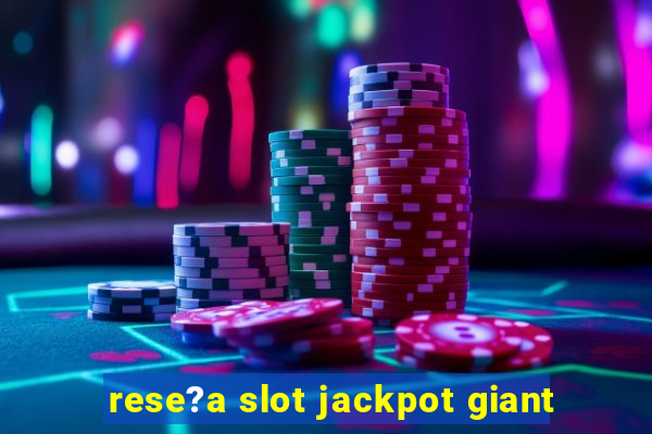 rese?a slot jackpot giant