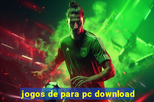 jogos de para pc download