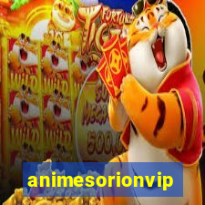 animesorionvip