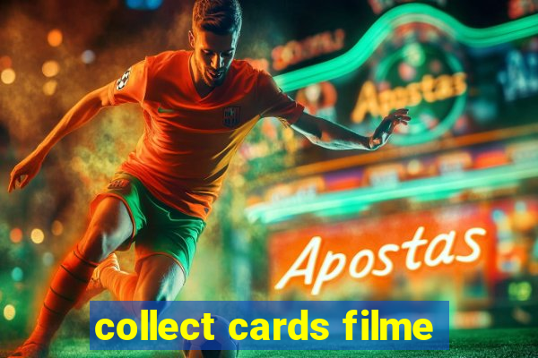 collect cards filme