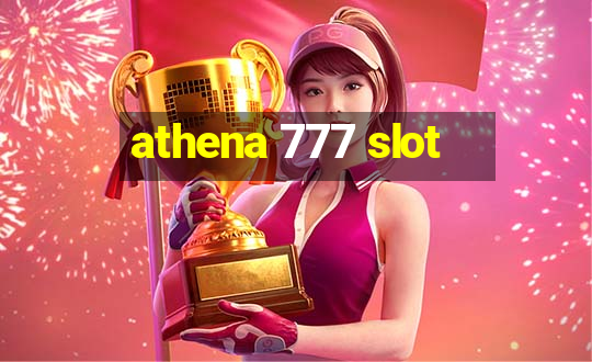 athena 777 slot