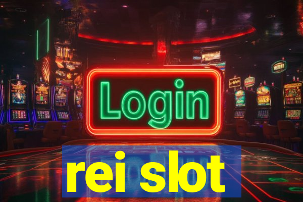 rei slot