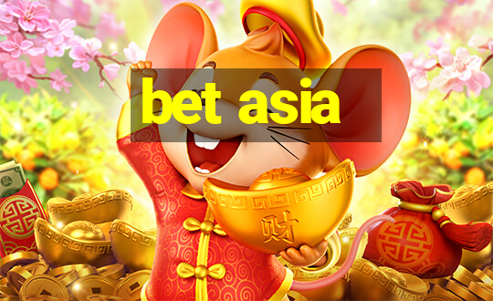 bet asia