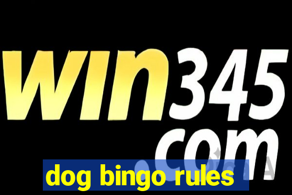 dog bingo rules