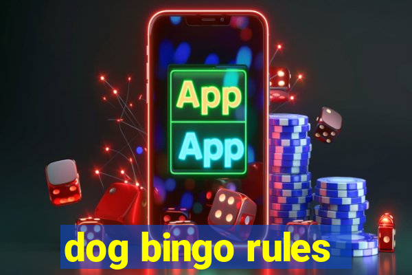 dog bingo rules