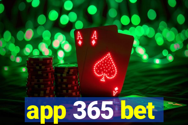 app 365 bet