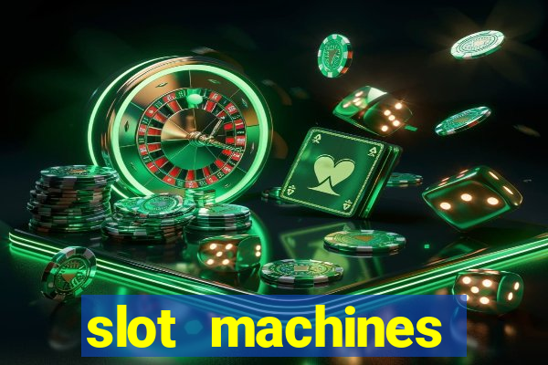 slot machines online gambling