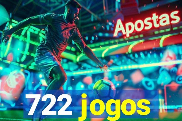 722 jogos