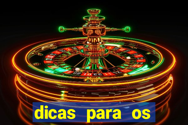 dicas para os jogos de hoje