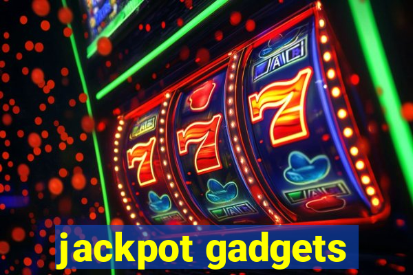 jackpot gadgets