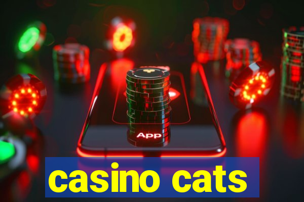 casino cats