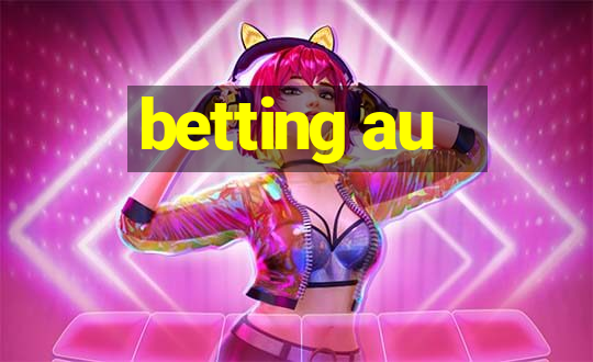 betting au