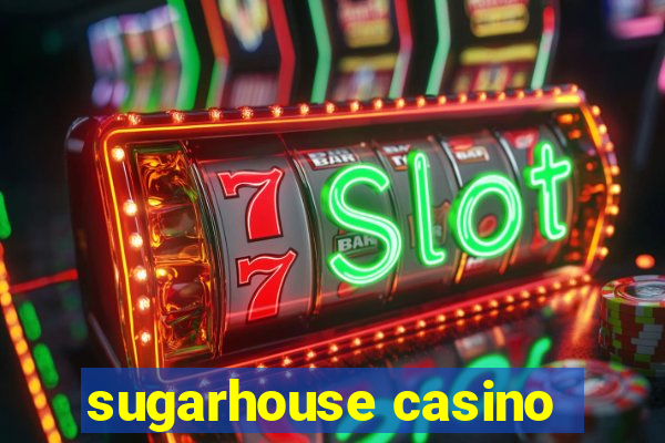 sugarhouse casino