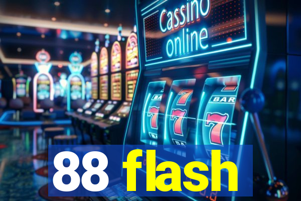 88 flash