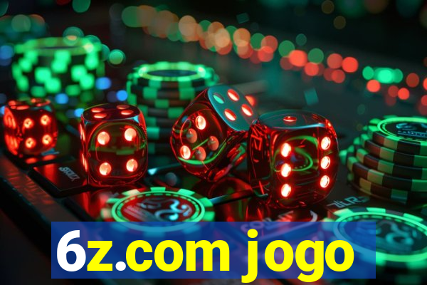 6z.com jogo