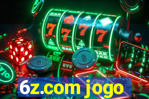 6z.com jogo