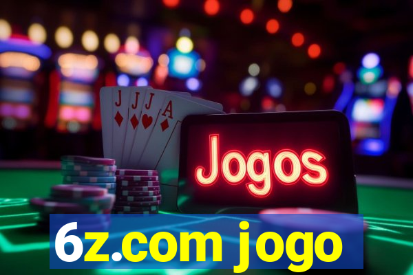 6z.com jogo