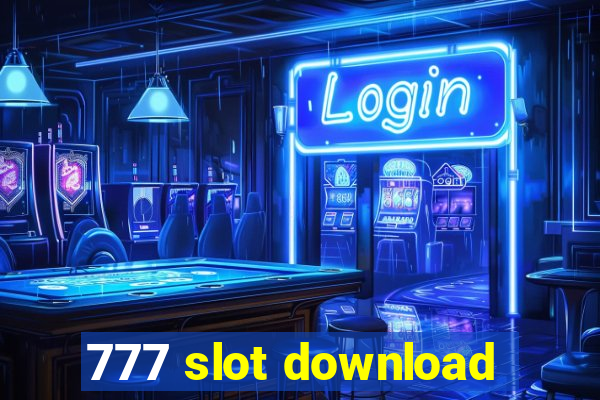 777 slot download