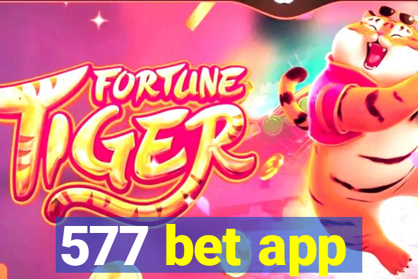 577 bet app