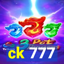 ck 777