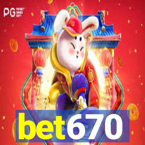 bet670