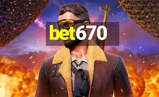 bet670