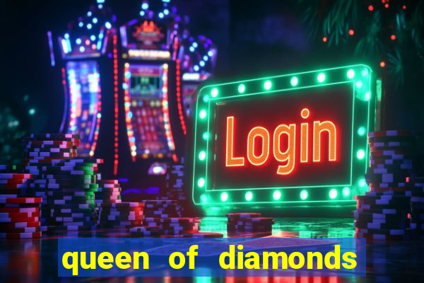 queen of diamonds 20 slot free play