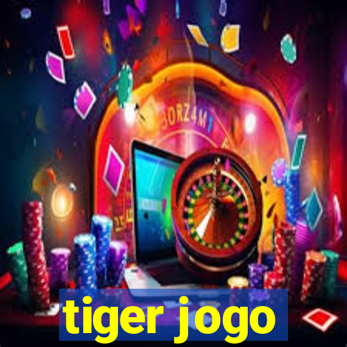 tiger jogo