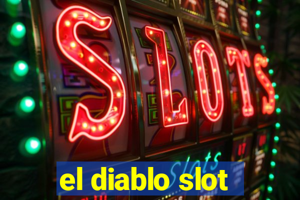 el diablo slot