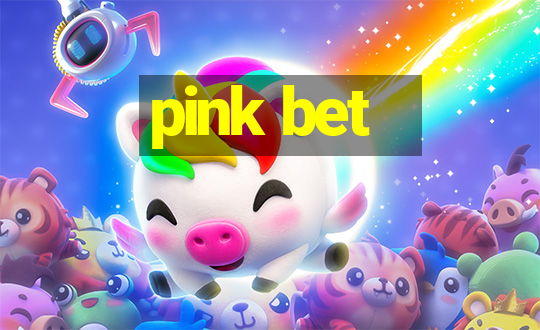 pink bet