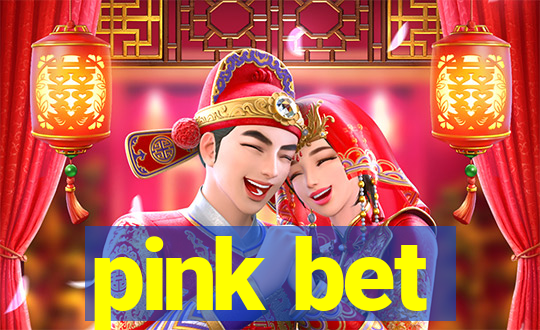 pink bet