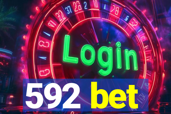 592 bet