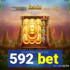 592 bet